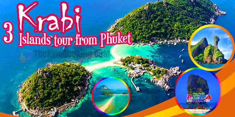 Krabi 3 Islands tour from Phuket
